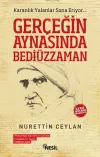 Gerçeğin Aynasında Bediüzzaman