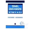 Temel Üniversite Kimyası (Soruların Çözümleri ve Yeni Sorular Ek Kitapçığı İle) - 2 Kitap Takım