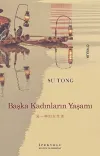 Başka Kadınların Yaşamı
