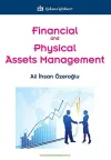 Financial and Physical Assets Management