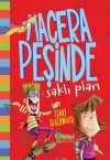 Saklı Plan - Macera Peşinde (Ciltli)
