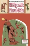 Hikayemiz Masal Oldu