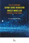 SPSS ve R Uygulamalı Sayma Verisi Regresyon Analizi Modelleri