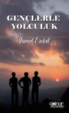 Gençlerle Yolculuk