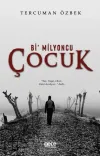 Bi’ Milyoncu Çocuk