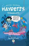 Hayretix Okyanuslarda - Büyük Macera