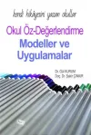 Kendi Hikayesini Yazan Okullar Okul Öz-Değerlendirme