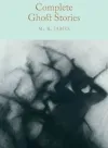 Complete Ghost Stories (Ciltli)
