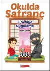 Okulda Satranç  3. Seviye - Uygulama