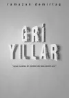 Gri Yıllar