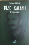 Bize Kalan 1 - Destanlar