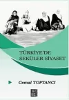 Türkiye’de Seküler Siyaset