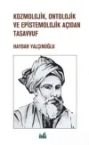 Kozmolojik, Ontolojik ve Epistemolojik Açıdan Tasavvuf