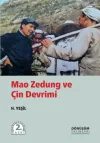 Mao Zedung ve Çin Devrimi