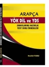 Arapça-YÖK DİL ve YDS Sınavlarına Hazırlık Test Soru Örnekleri