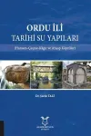 Ordu İli Tarihi Su Yapıları