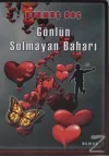Gönlün Solmayan Baharı