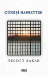 Güneşi Hapsettim