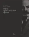 Belki Yarından da Yakın
