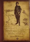 Bediüzzaman Said-i Kürdi'nin Lisanından Orta Şarkta Milletlerin Yeniden Dirilişi 1. Cilt İttiba-ı Kur'an