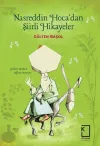 Nasreddin Hoca'dan Şiirli Hikayeler (Ciltli)