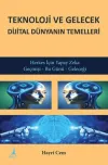Teknoloji ve Gelecek Dijital Dünyanın Temelleri - Herkes İçin Yapay Zeka Geçmişi - Bu Günü - Geleceğ
