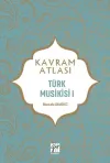 Türk Musikisi 1 - Kavram Atlası