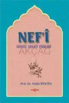 Nef’i Hayatı, Sanatı, Eserleri