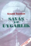 Savaş ve Uygarlık