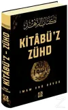 Kitabü'z Zühd (Ciltli)