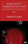 Karagöz’ün Perdeyle Kavgası