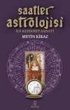 Saatler Astrolojisi ile Kehanet Sanatı
