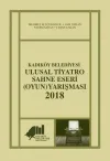 Kadıköy Belediyesi Ulusal Tiyatro Sahne Eseri (Oyun) Yarışması - 2018