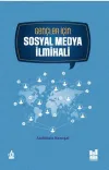 Gençler için Sosyal Medya İlmihali