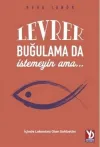 Levrek Buğulama da İstemeyin Ama