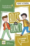 Bilge ile Hikmet 3: Düşündüren Muhabbetler