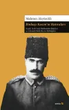 Binbaşı Kasım’ın Hatıraları
