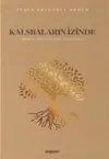 Kalsbaların İzinde