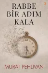 Rabbe Bir Adım Kala