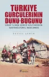Türkiye Gürcülerinin Dünü-Bugünü