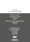 Türkçe - Almanca Türk Hukukuna Giriş Aile Hukuku Cilt - 2