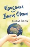 Kavganız Barış Olsun