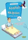Atasözü Hikayeleri - Ayağını Yorganına Göre Uzat