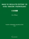 Marx'ın Ekolojik - İktisat ve Doğa Üzerine Düşünceleri