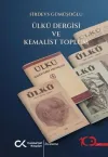 Ülkü Dergisi ve Kemalist Toplum