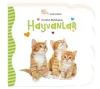 Hayvanlar - Sözcükleri Keşfediyorum (Ciltli)