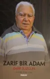 Zarif Bir Adam Zarif Süzgün