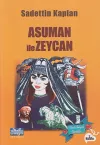 Asuman ile Zeycan