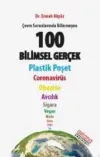 Çevre Sorunlarında Bilinmeyen 100 Bilimsel Gerçek