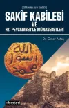 Sakif Kabilesi ve Hz. Peygamber'le Münasebetleri